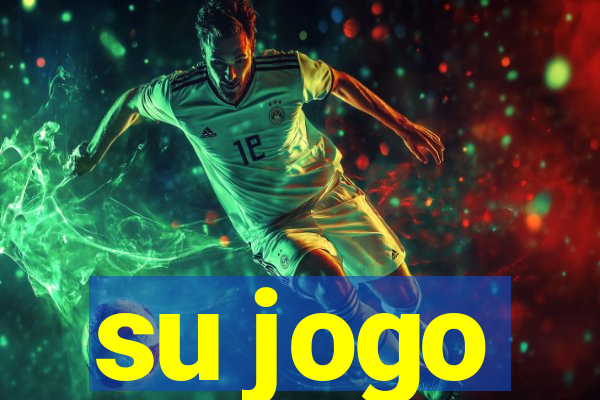 su jogo